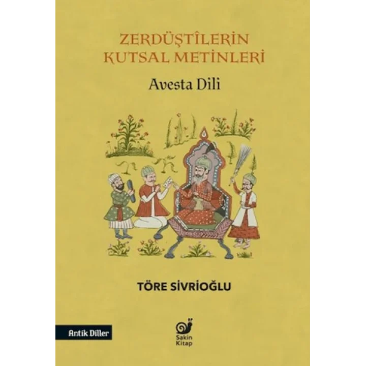Zerdüştilerin Kutsal Metinleri (Avesta Dili)