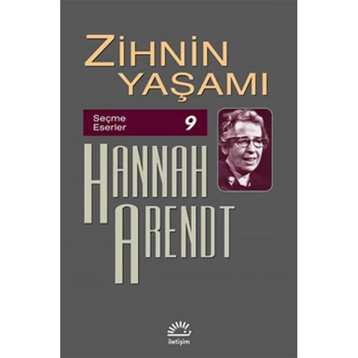 Zihnin Yaşamı - Seçme Eserler 9