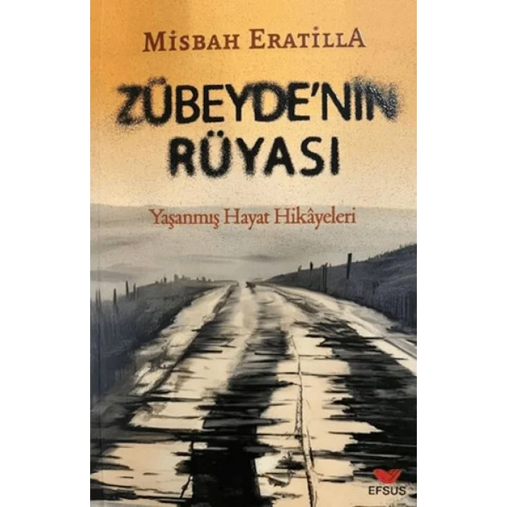Zübeyde’nin Rüyası