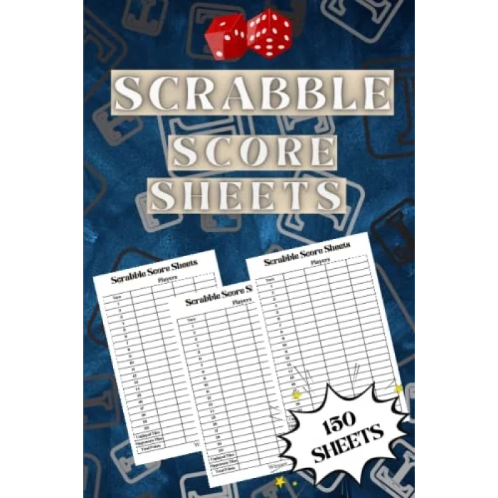 Scrabble Score Sheets: Score Keeper Notebook Scrabble Score Cards, Scrabble Score Keeper