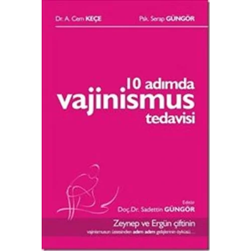 10 Adımda Vajinismus Tedavisi