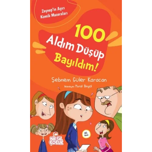 100 Aldım Düşüp Bayıldım