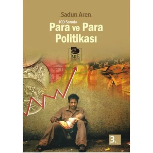 100 Soruda Para ve Para Politikası