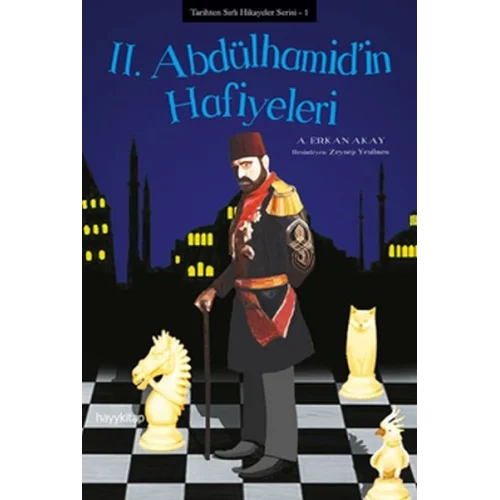 2. Abdülhamidin Hafiyeleri