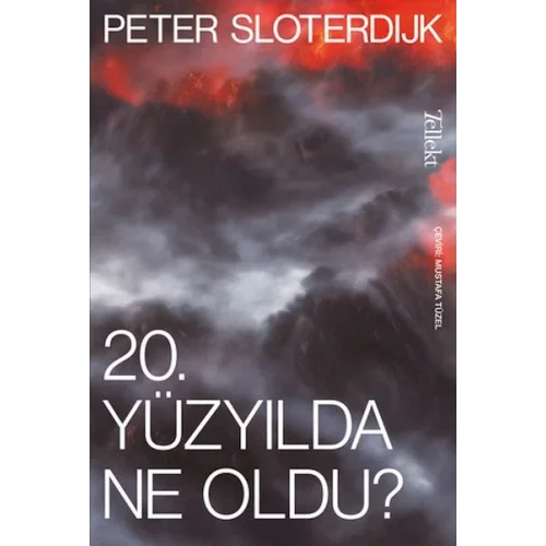 20. Yüzyılda Ne Oldu?