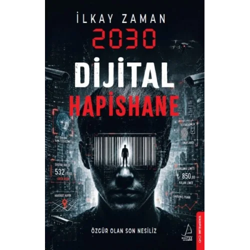 2030 Dijital Hapishane