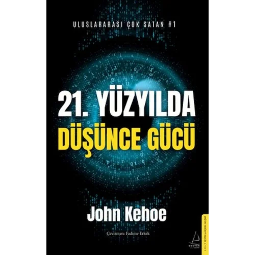 21. Yüzyılda Düşünce Gücü