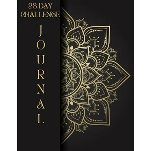 28 Day Challenge Journal
