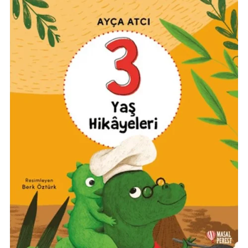 3 Yaş Hikayeleri