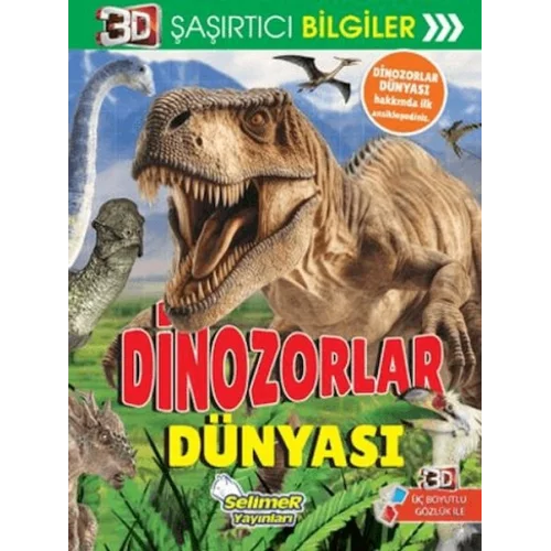 3D Şaşırtıcı Bilgiler - Dinozorlar Dünyası