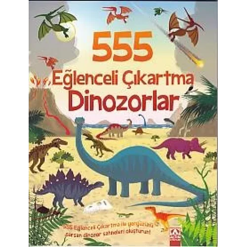 555 Eğlenceli Çıkartma - Dinozorlar