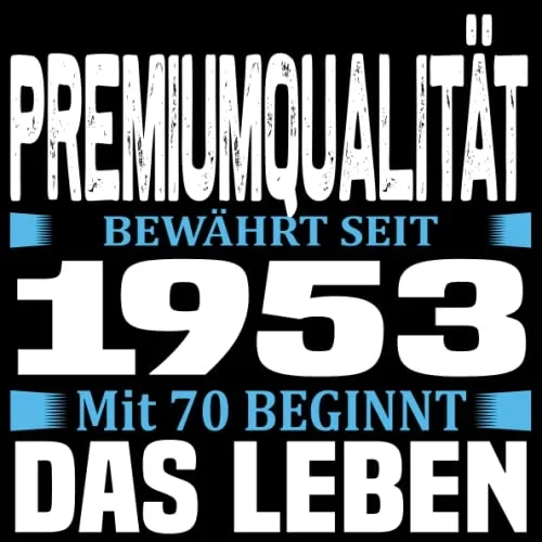 70 Jahr bis zur Perfektion gereift 1953: Cooles Geschenk zum 70. Geburtstag Geburtstagsparty Gästebuch Eintragen von Wünschen und Sprüchen lustig 1953 ... | Spruch lustig vintage retro Schwarz Weiss
