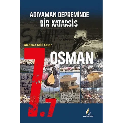 7.7 Adıyaman Depreminde Bir Katarsis