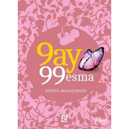 9 Ay 99 Esma