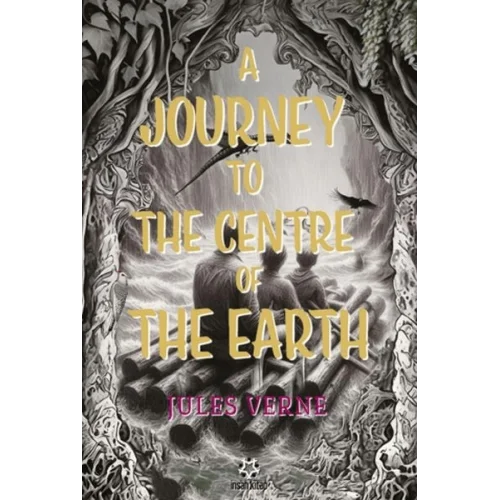 A Journey to the Centre ofthe Earth
