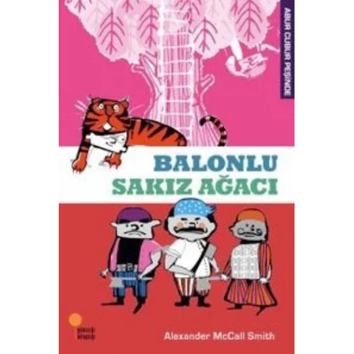 Abur Cubur Peşinde - Balonlu Sakız Ağacı