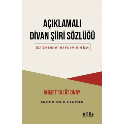 Açıklamalı Divan Şiiri Sözlüğü