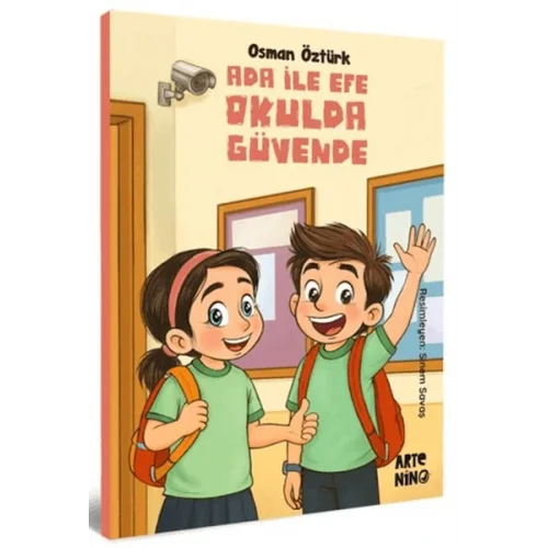 Ada ile Efe Okulda Güvende
