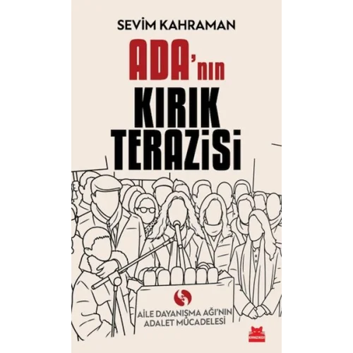Adanın Kırık Terazisi