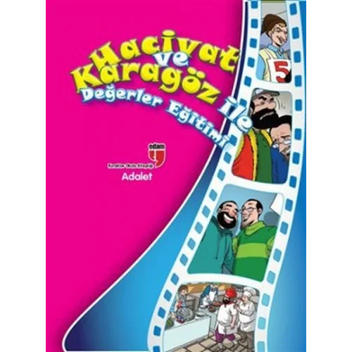 Adalet / Hacivat ve Karagöz ile Değerler Eğitimi