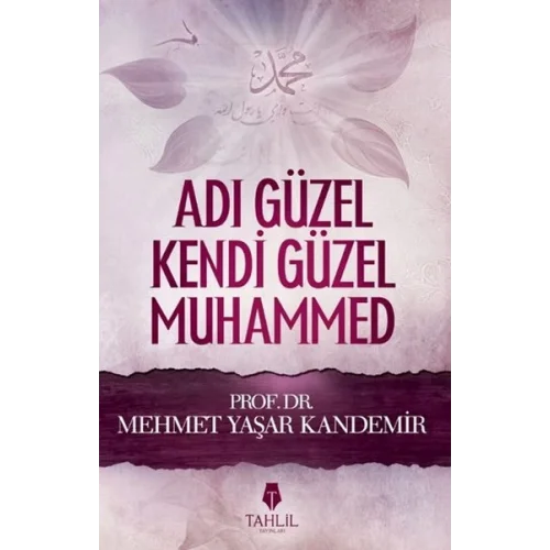 Adı Güzel Kendi Güzel Muhammed