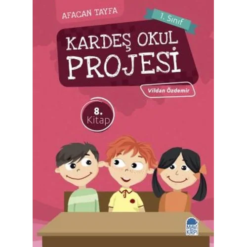 Afacan Tayfa 1. Sınıf - Kardeş Okul Projesi 8.Kitap