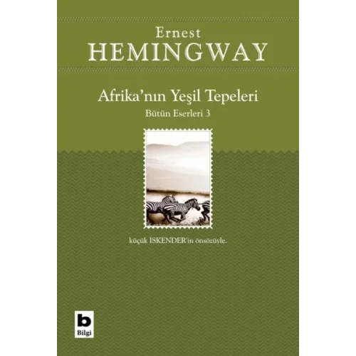 Afrika’nın Yeşil Tepeleri Bütün Eserleri 3