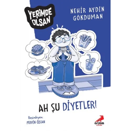 Ah Şu Diyetler! - Yerimde Olsan
