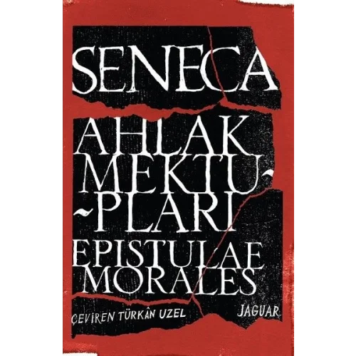 Ahlak Mektupları - Epistulae Morales