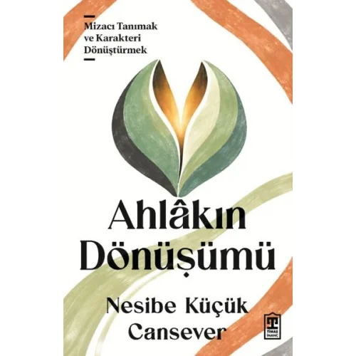 Ahlâkın Dönüşümü