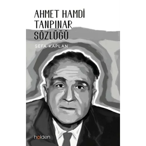 Ahmet Hamdi Tanpınar Sözlüğü