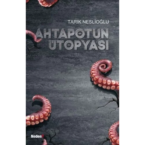 Ahtapotun Ütopyası