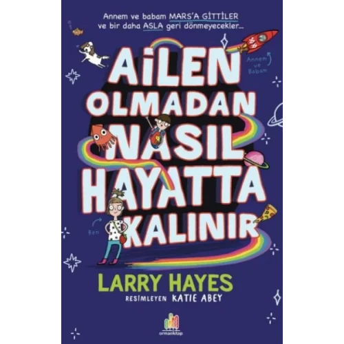 Ailen Olmadan Nasıl Hayatta Kalınır