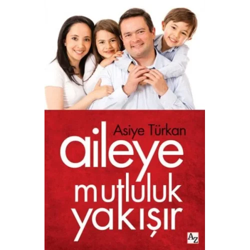 Aileye Mutluluk Yakışır