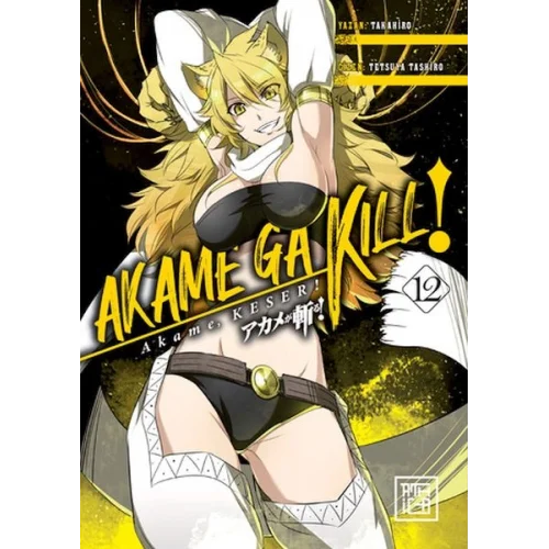 Akame, Keser! 12