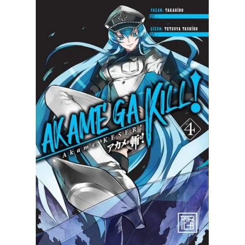 Akame, Keser 4