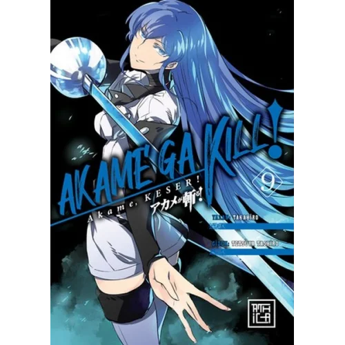 Akame, Keser 9