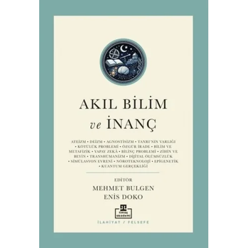 Akıl Bilim ve İnanç