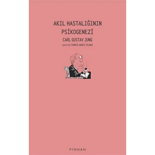 Akıl Hastalığının Psikogenezi