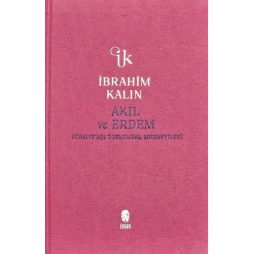 Akıl ve Erdem (Bez Ciltli)