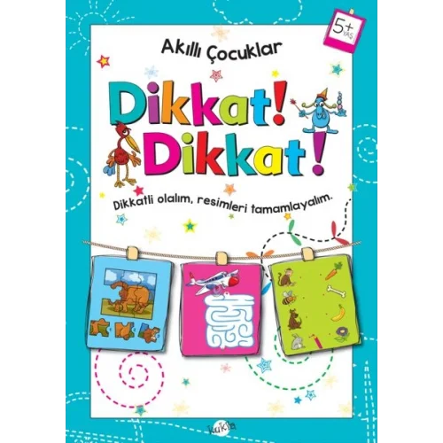 Akıllı Çocuklar - Dikkat Dikkat! (5+ Yaş)