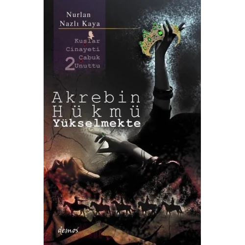 Akrebin Hükmü Yükselmekte