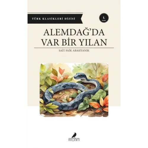 Alemdağ’da Var Bir Yılan