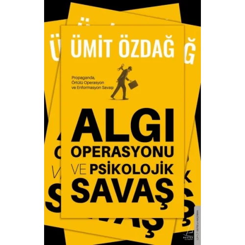 Algı Operasyonu ve Psikolojik Savaş