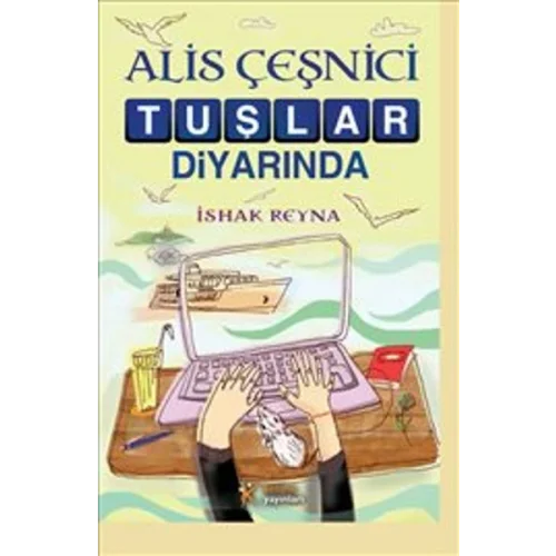 Alis Çeşnici Tuşlar Diyarında