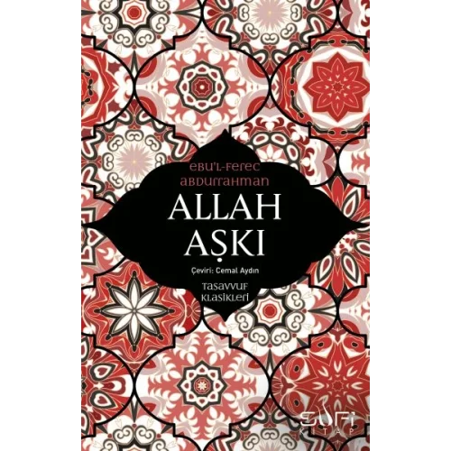Allah Aşkı - Tasavvuf Klasikleri