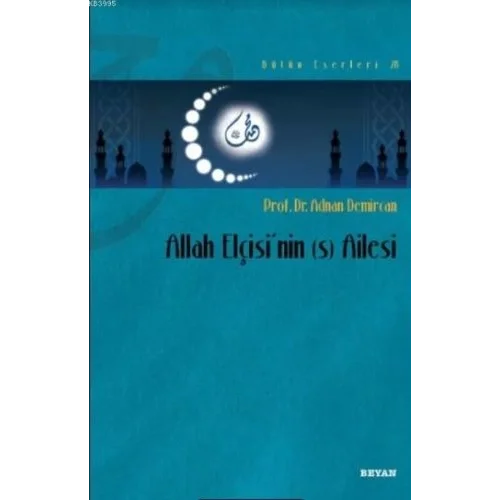 Allah Elçisinin (s) Ailesi