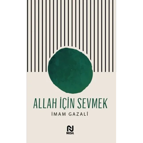 Allah İçin Sevmek