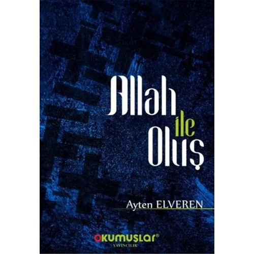 Allah İle Oluş