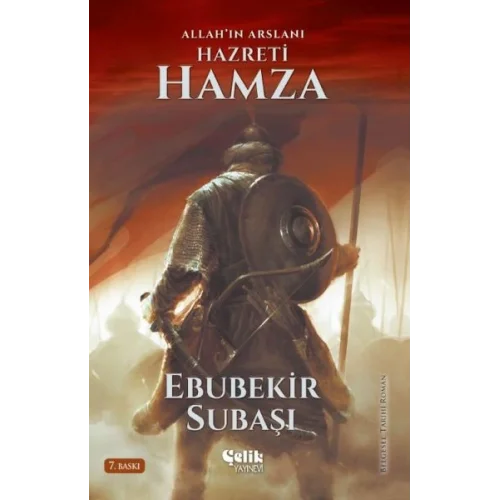 Allahın Aslanı Hazreti Hamza